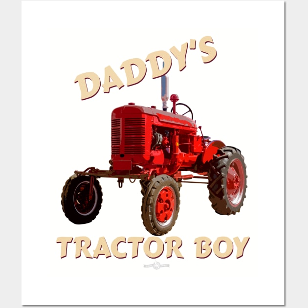 Daddy's tractor boy Wall Art by seadogprints